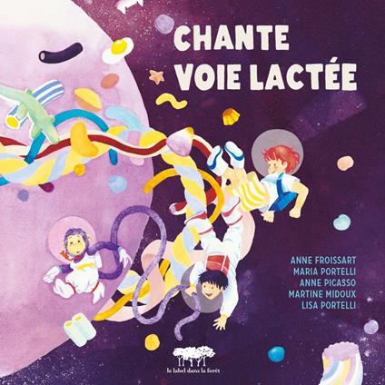 Chante voie Lactée