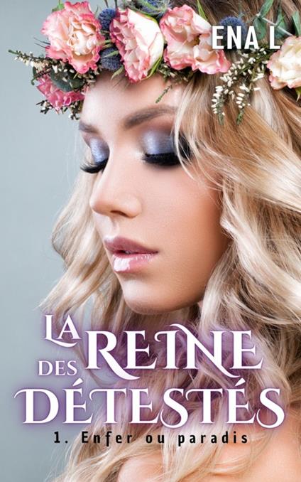 La reine des détestés