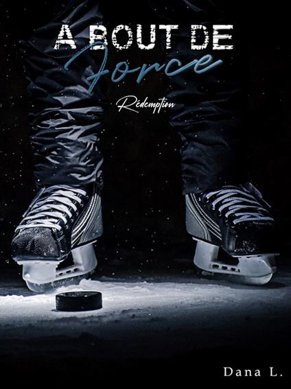 À bout de force – Redemption