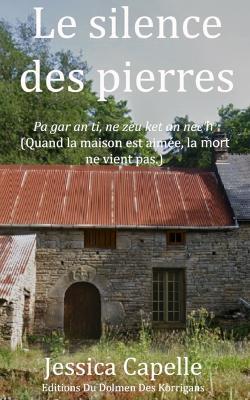 Le silence des pierres - Jessica Capelle - cover