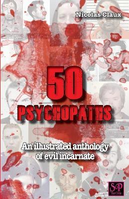 50 Psychopaths - Nicolas Claux - cover