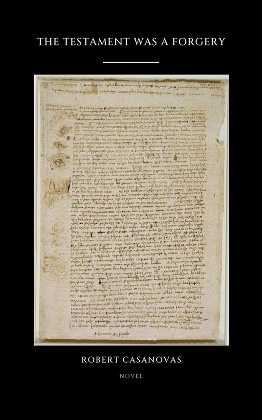 The testament was a forgery
