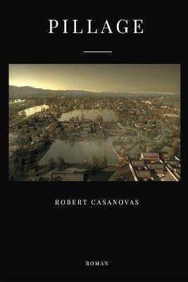 Pillage - Robert Casanovas - cover