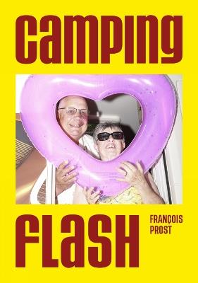 Camping Flash - François Prost - cover