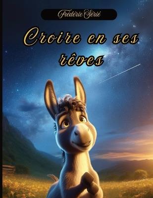 Croire en ses Rêves - Frederic Série - cover