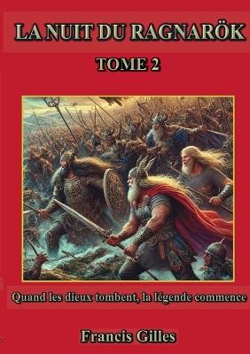 La nuit du ragnarök: Tome 2 - cover