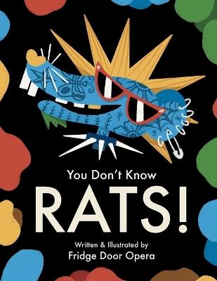 You Don't Know Rats! - Fridge Door Opera - cover
