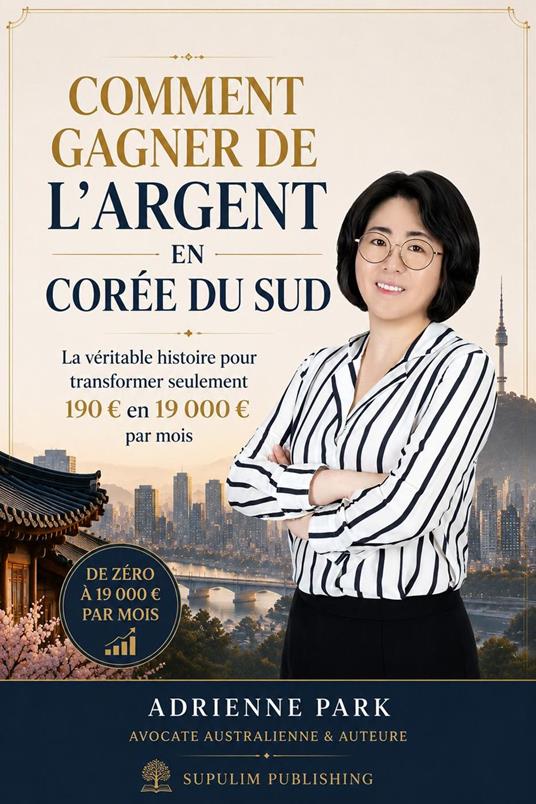 COMMENT GAGNER DE L’ARGENT EN CORÉE DU SUD