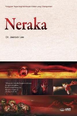 Neraka: Hell (Indonesian Edition) - Lee Jaerock - cover