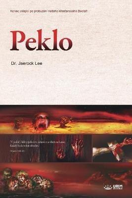 Peklo: Hell (Czech Edition) - Lee Jaerock - cover