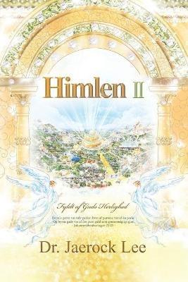 Himlen II: Heaven II (Danish Edition) - Lee Jaerock - cover