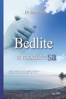 Bedlite a modlite sa(Slovak Edition) - Jaerock Lee - cover