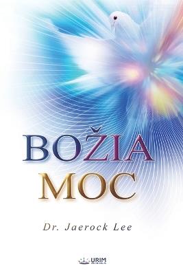 BOZIA MOC(Slovak Edition) - Jaerock Lee - cover