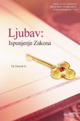 Ljubav: Ispunjenje Zakona(Serbian Edition): Ispunjenje Zakona - Jaerock Lee - cover