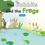 Rabbits and the Frogs, The