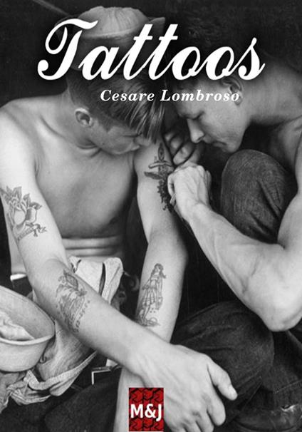 Tattoos - Cesare Lombroso - ebook