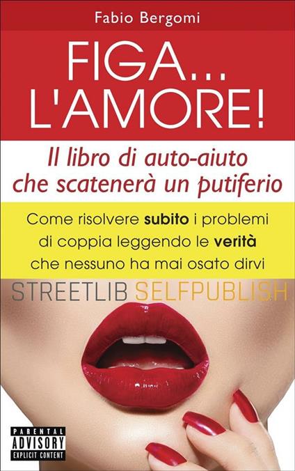 Figa... L'amore! - Fabio Bergomi - ebook