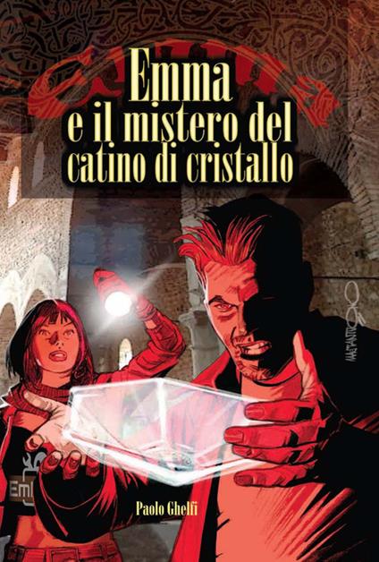 Emma e il mistero del catino di cristallo - Paolo Ghelfi - copertina