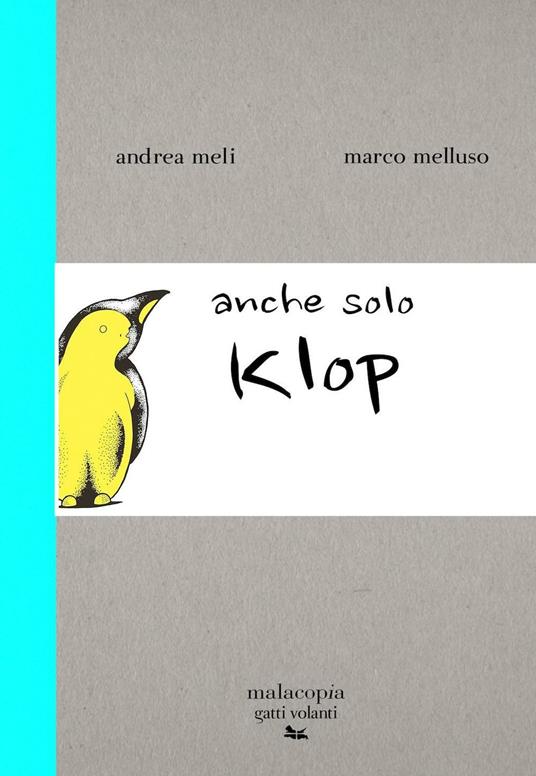 Anche solo klop - Andrea Meli,Marco Melluso - copertina