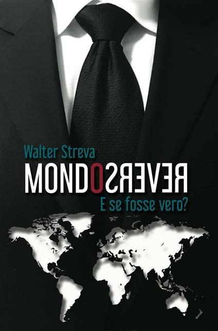 Mondo reverso - Walter Streva - ebook