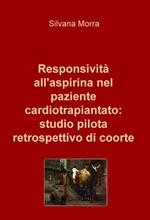 Responsività all'aspirina nel paziente cardiotrapiantato: studio pilota retrospettivo di coorte