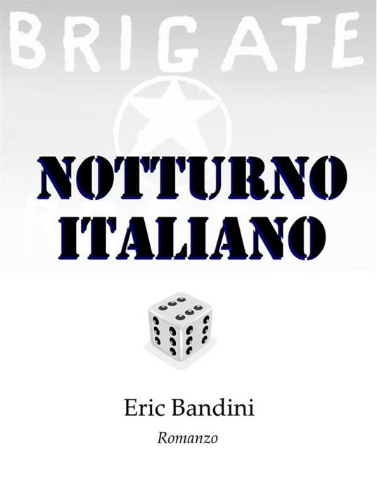 Notturno italiano - Eric Bandini - ebook