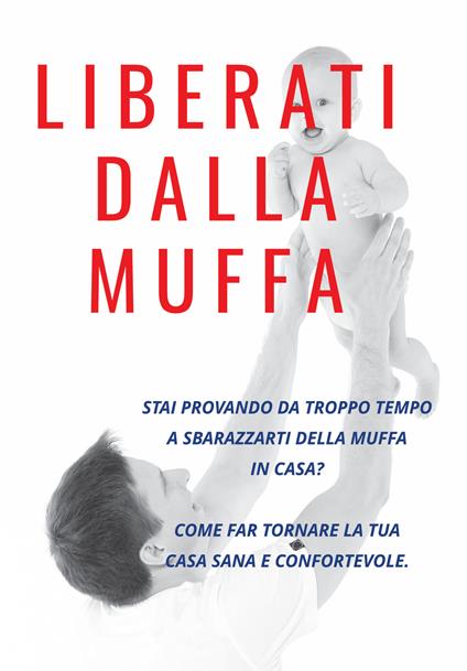 Liberati dalla muffa - Denis Rosmi - copertina
