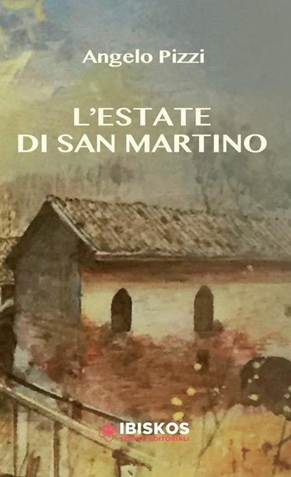 L' estate di San Martino - Angelo Pizzi - copertina