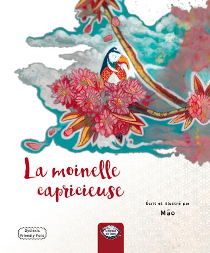 La moinelle capricieuse. Ediz. illustrata - Mão - copertina