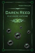  Daren Reed e le anime antiche