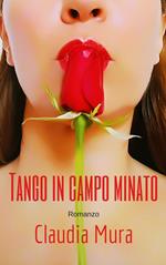 Tango in campo minato