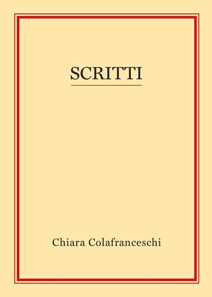 Scritti - Chiara Colafranceschi - copertina