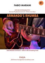 Studi integrativi di chitarra jazz. Con Audio. Vol. 1: Armando's rhumba.