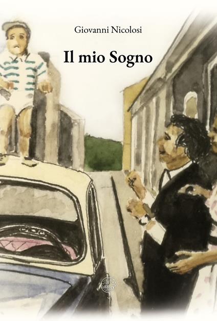 Il mio sogno - Giovanni Nicolosi - copertina