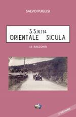 S.S. N. 114 orientale sicula. Nuova ediz.