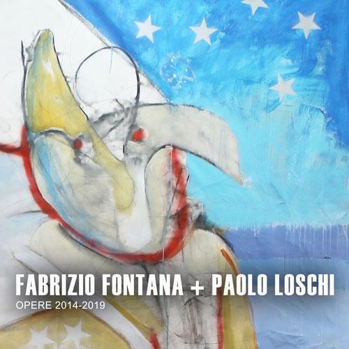 Fabrizio Fontana + Paolo Loschi. Opere 2014-2019. Ediz. italiana e inglese - Fabrizio Fontana,Paolo Loschi - copertina