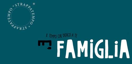 Il tempo che dedico a te è famiglia. Strappatempo - Francesca Fausti - copertina
