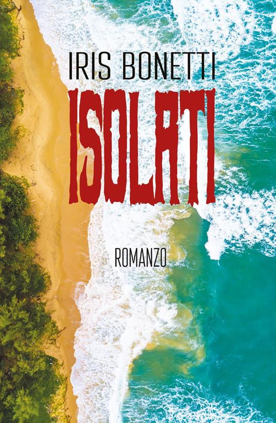 Isolati - Iris Bonetti - copertina