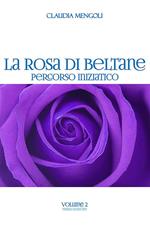 La rosa di Beltane