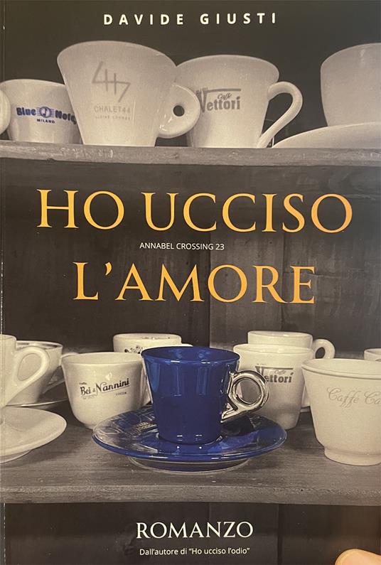 Ho ucciso l'amore. Annabel crossing 23 - copertina