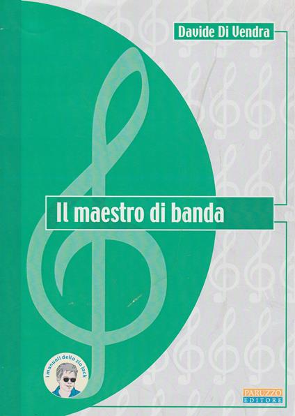 Il maestro di banda - Davide Di Vendra - copertina