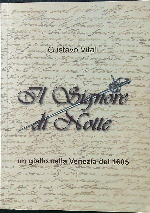 Il Signore di Notte. Un giallo nella Venezia del 1605
