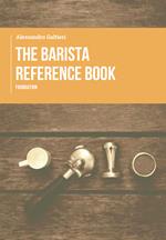 The barista reference book. Foundation