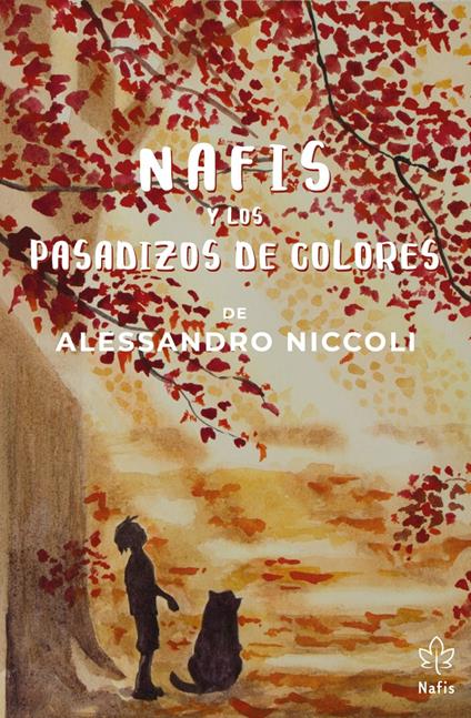 Nafis y los Pasadizos de colores - Alessandro Niccoli - copertina