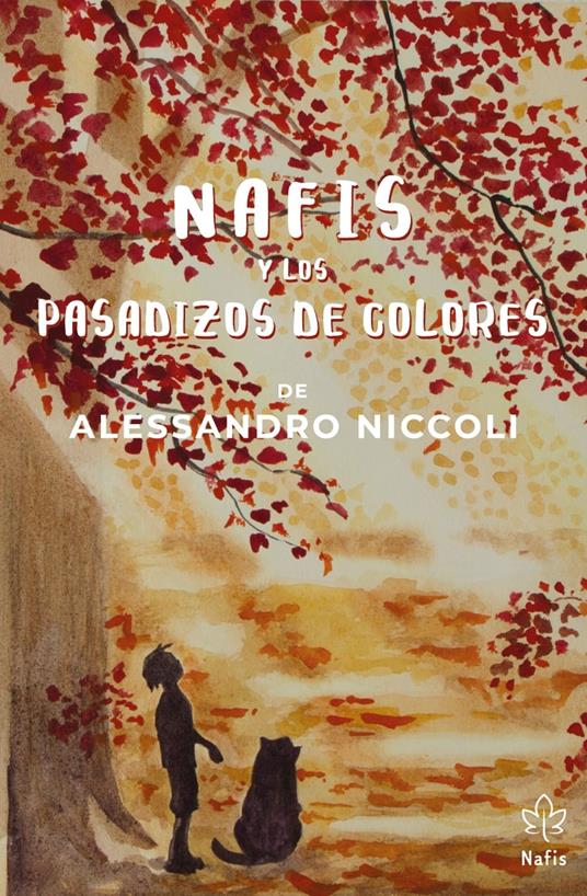 Nafis y los Pasadizos de colores - Alessandro Niccoli - copertina