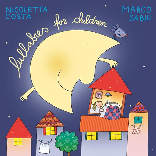 Lullabies for children. Ediz. a colori - Marco Sabiu,Massimo Missiroli - copertina