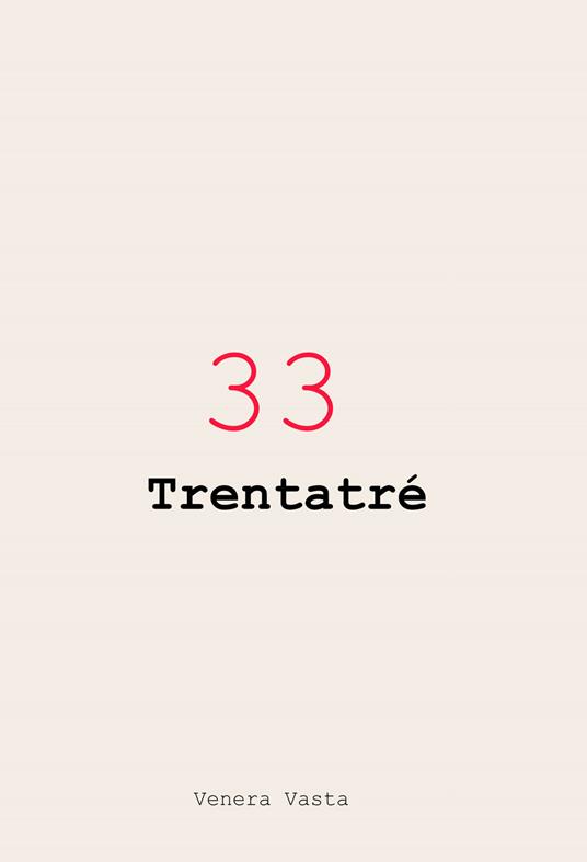 33 Trentatré - Venera Vasta - copertina