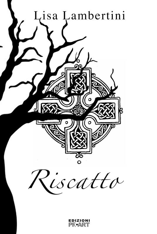 Riscatto. I vampiri di Dexter Hall. Ediz. illustrata - Lisa Lambertini - copertina