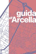 Guida all'Arcella