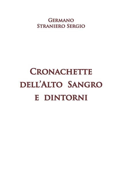 Cronachette dell'Ato Sangro e dintorni - Germano Straniero Sergio - copertina